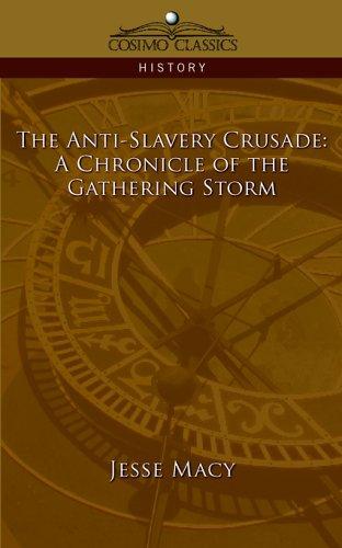 The anti-slavery crusade