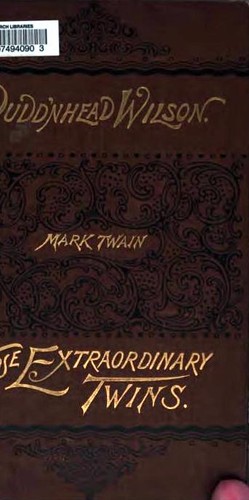 Novels (Pudd'nhead Wilson / Those Extraordinary Twins)