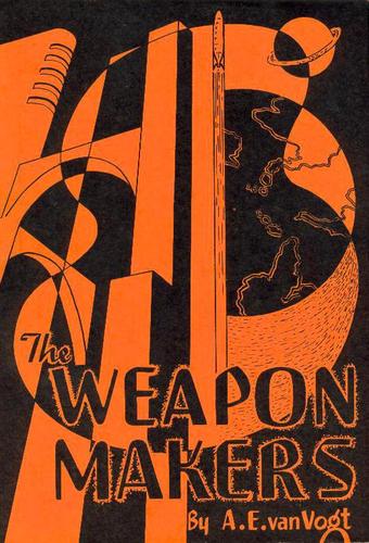 The Weapon Makers