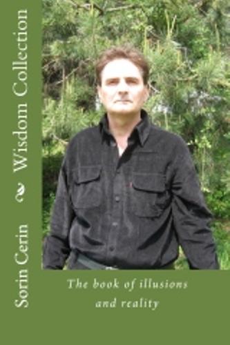 Wisdom Collection - the book of illusions  and reality