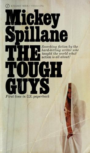 The tough guys