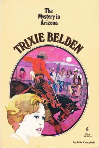Trixie Belden and mystery in Arizona