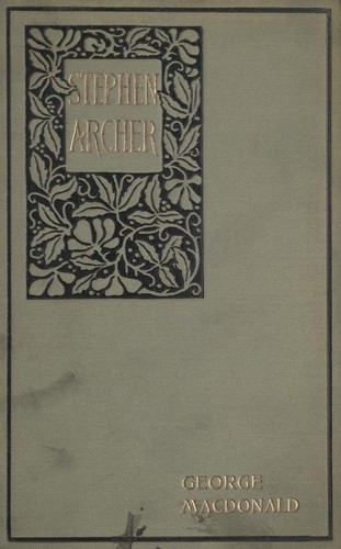 Stephen Archer, and other tales