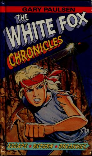 The White Fox chronicles