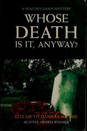 Whose death is it, anyway?
