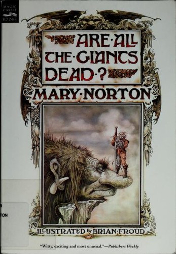 Are all the giants dead?