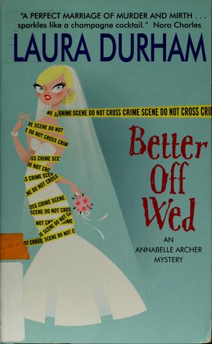 Better off wed