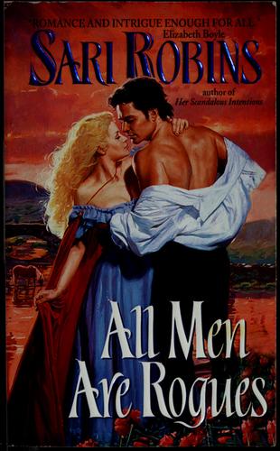 All Men Are Rogues