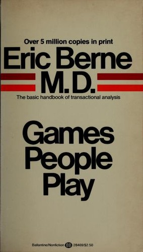 Games People Play by Eric Berne cover