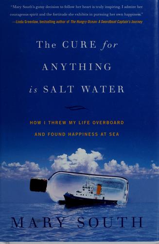 The cure for anything is salt water
