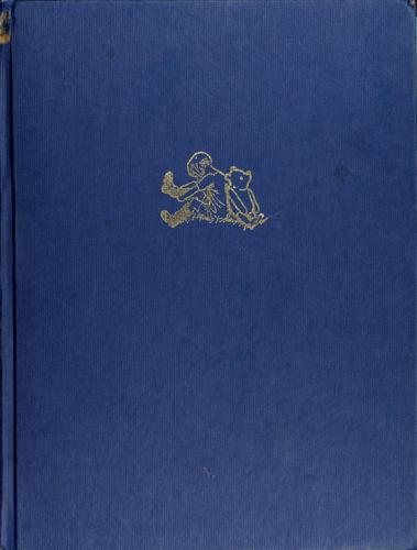Winnie-the-Pooh / The House at Pooh Corner / When We Were Very Young / Now We Are Six