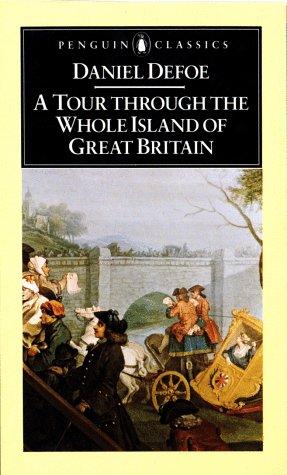 Tour thro' the whole island of Great Britain