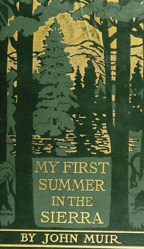 My first summer in the Sierra