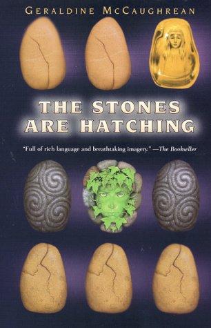 The stones are hatching