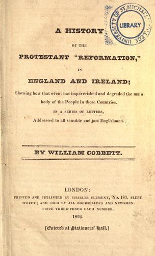 A history of the Protestant Reformation in England and Ireland
