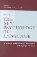 The new psychology of language