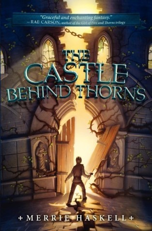 The castle behind thorns