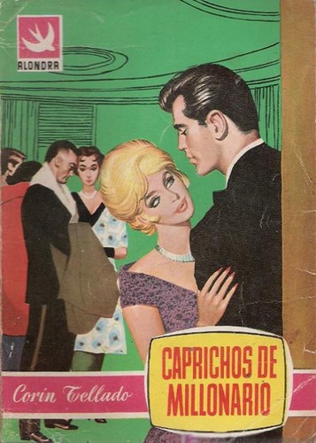 Caprichos de millonario
