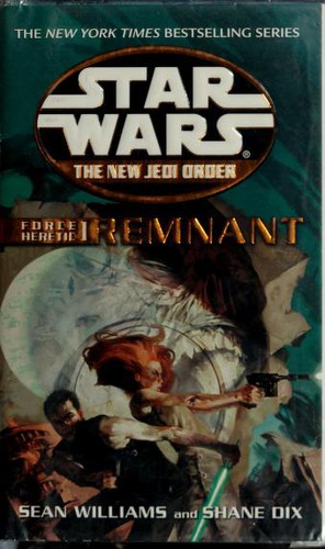 Star Wars - The New Jedi Order - Force Heretic I - Remnant