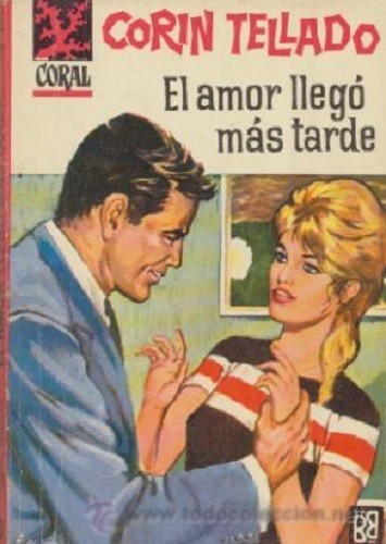 El amor llegó más tarde