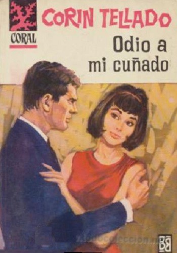 Odio a mi cuñado