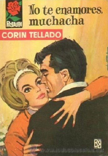 No te enamores, muchacha