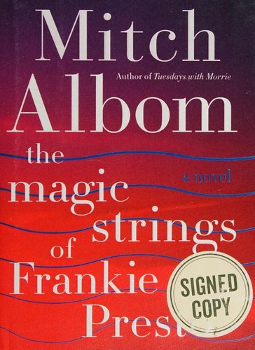 The Magic Strings of Frankie Presto