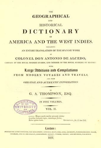 Diccionario geográfico-historico de las Indias Occidentales o América