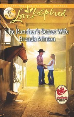 The Ranchers Secret Wife