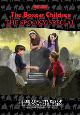 The Boxcar Children Spooky Special
