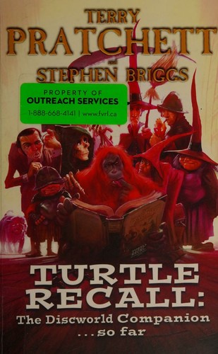 Turtle Recall The Discworld Companion So Far