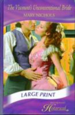 The Viscount's Unconventional Bride