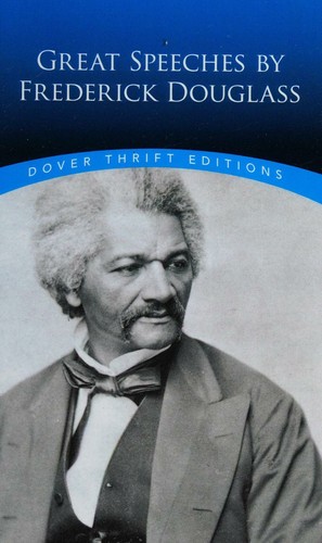 Great Speeches By Frederick Douglass
