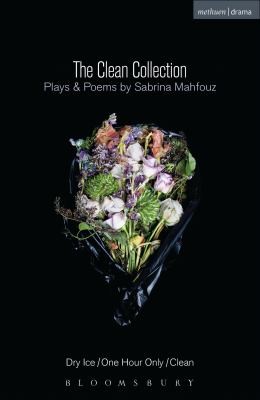 The Clean Collection Plays And Poems