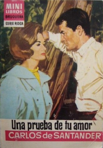 Una prueba de tu amor