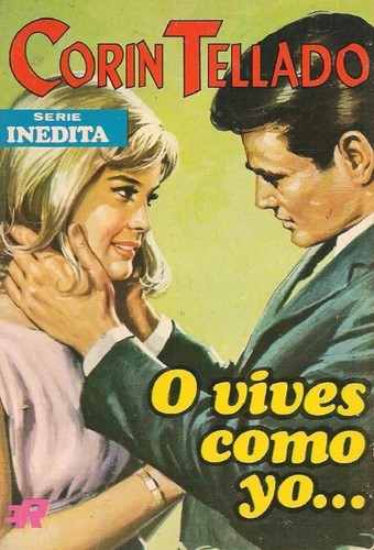 O vives como yo…