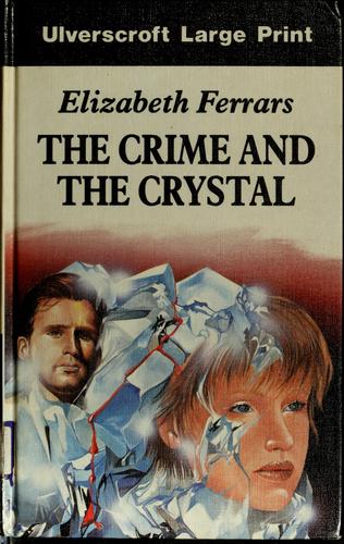 The crime and the crystal