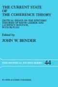 The Current state of the coherence theory