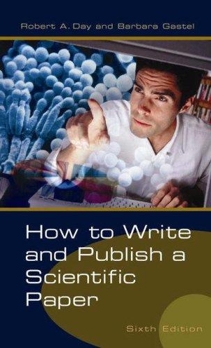 How to Write and Publish a Scientific Paper