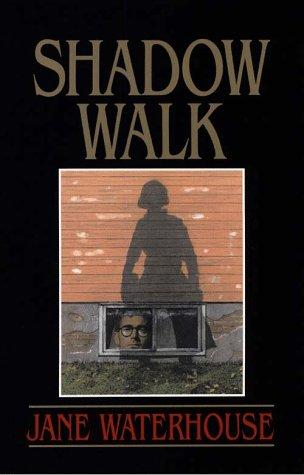 Shadow walk