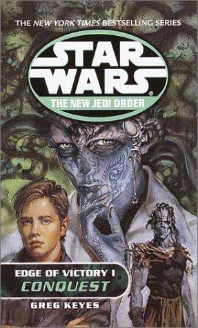 Star Wars - The New Jedi Order - Edge of Victory I - Conquest