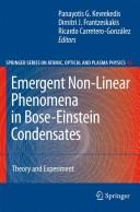 Emergent nonlinear phenomena in Bose-Einstein condensates