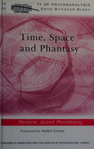 Time, space, and phantasy