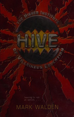 H.I.V.E.