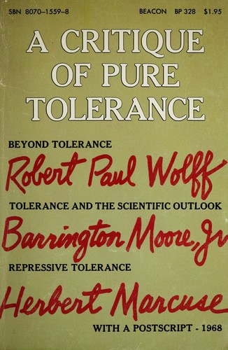 A Critique of Pure Tolerance