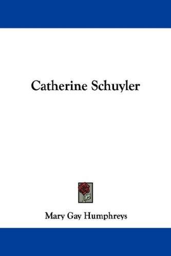 Catherine Schuyler