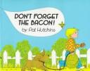 Don't forget the bacon!