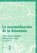 La nacionalización de la Amazonía