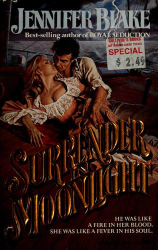 Surrender in Moonlight:(Love and Adventure Collection#4)