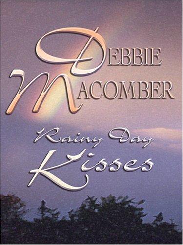 Rainy Day Kisses